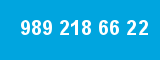 989 218 66 22 989 218 66 22